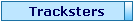 Tracksters at Kadel's Hallmark.  Fast shipping 1-800-583-3838